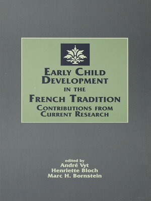 cover image of Early Child Development in the French Tradition